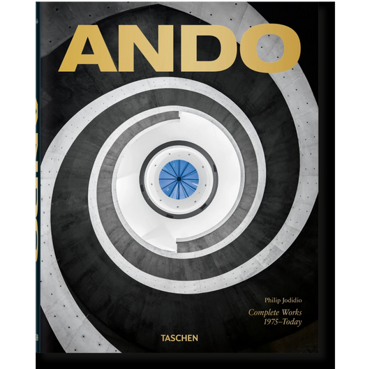 TASCHEN Ando. Complete Works 1975–Today